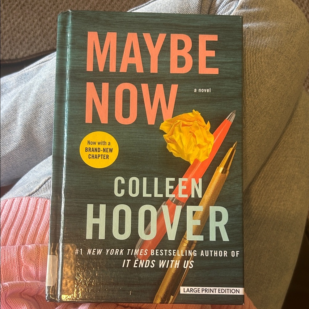 Maybe Now by Colleen Hoover Hardcover